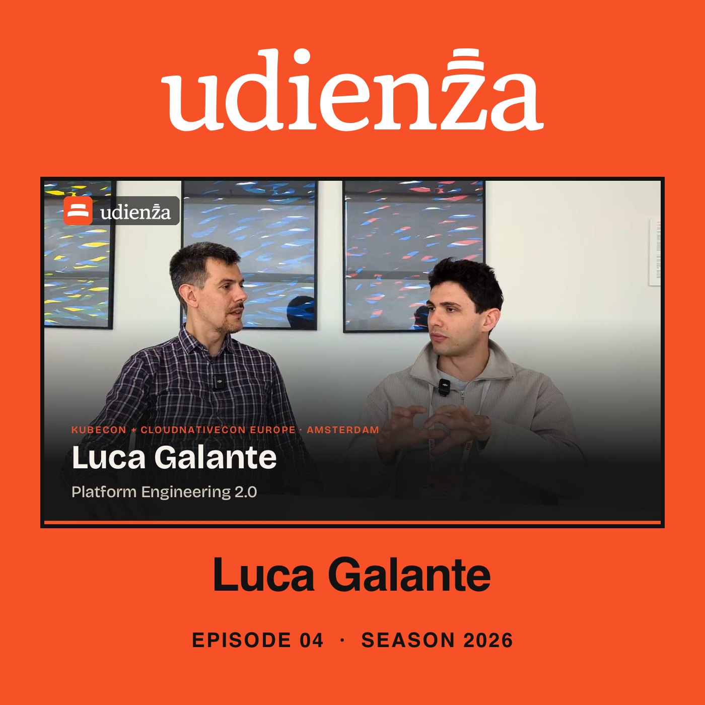Luca Galante: Platform Engineering 2.0 episode artwork